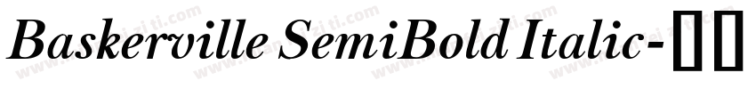 Baskerville SemiBold Italic字体转换